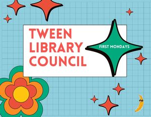 Tween Library Counci Tween Library Counci